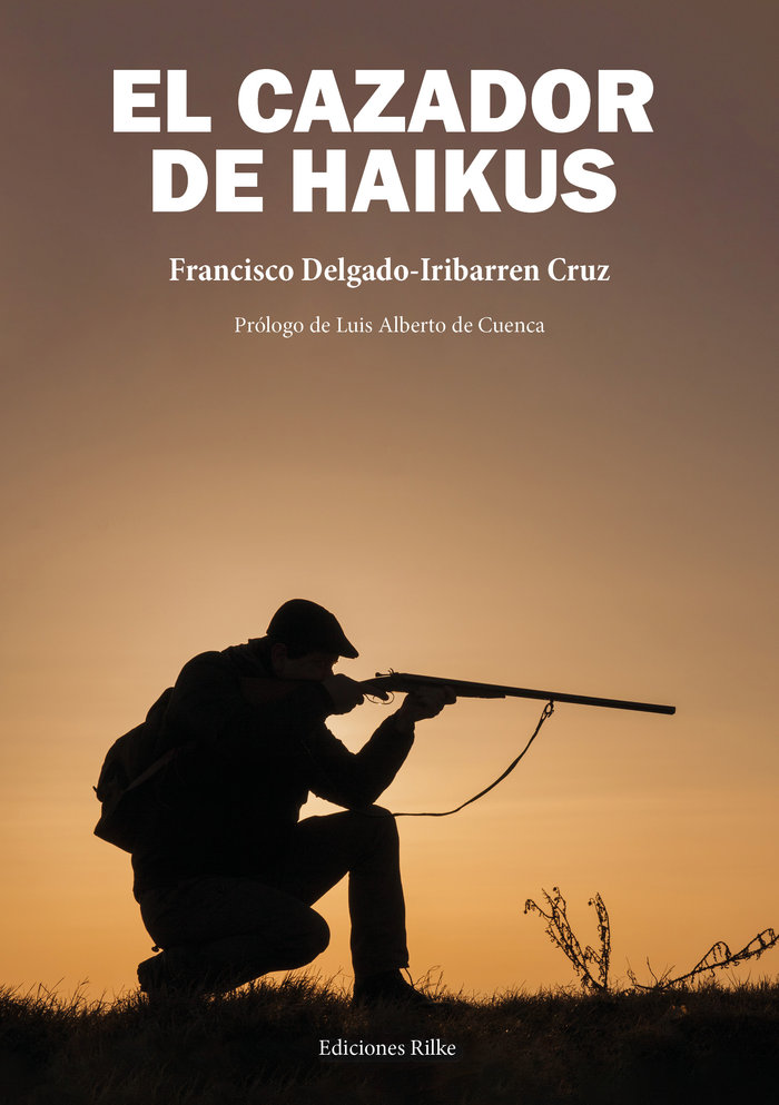 EL CAZADOR DE HAIKUS