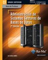 Guía didáctica. Administración de sistemas gestores de bases de datos. 2ª edición