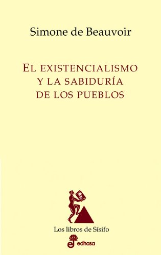 El existencialismo y la sabiduría de los pueblos