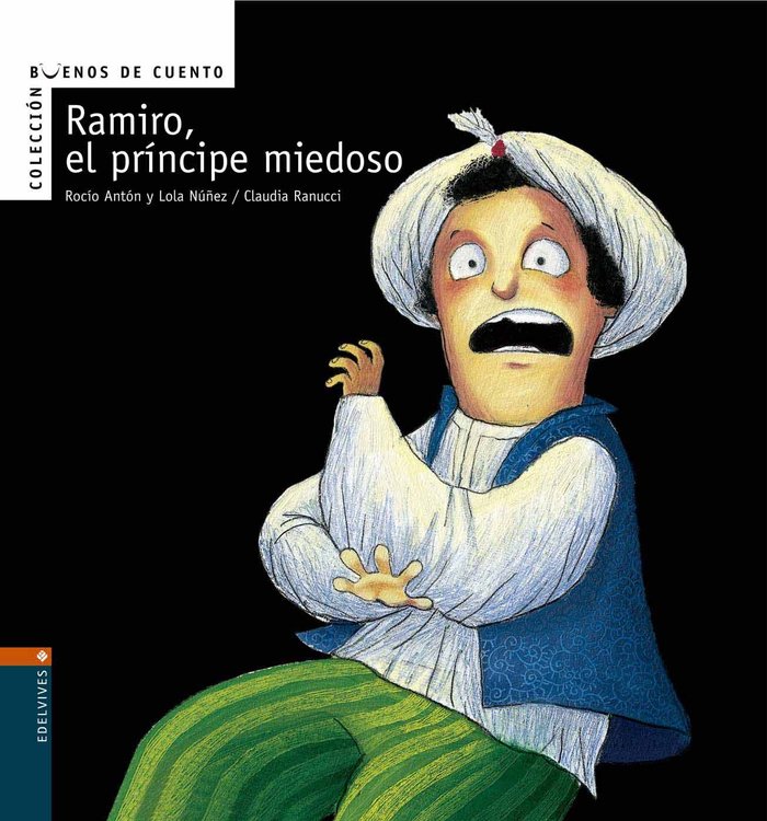 Ramiro, el príncipe miedoso