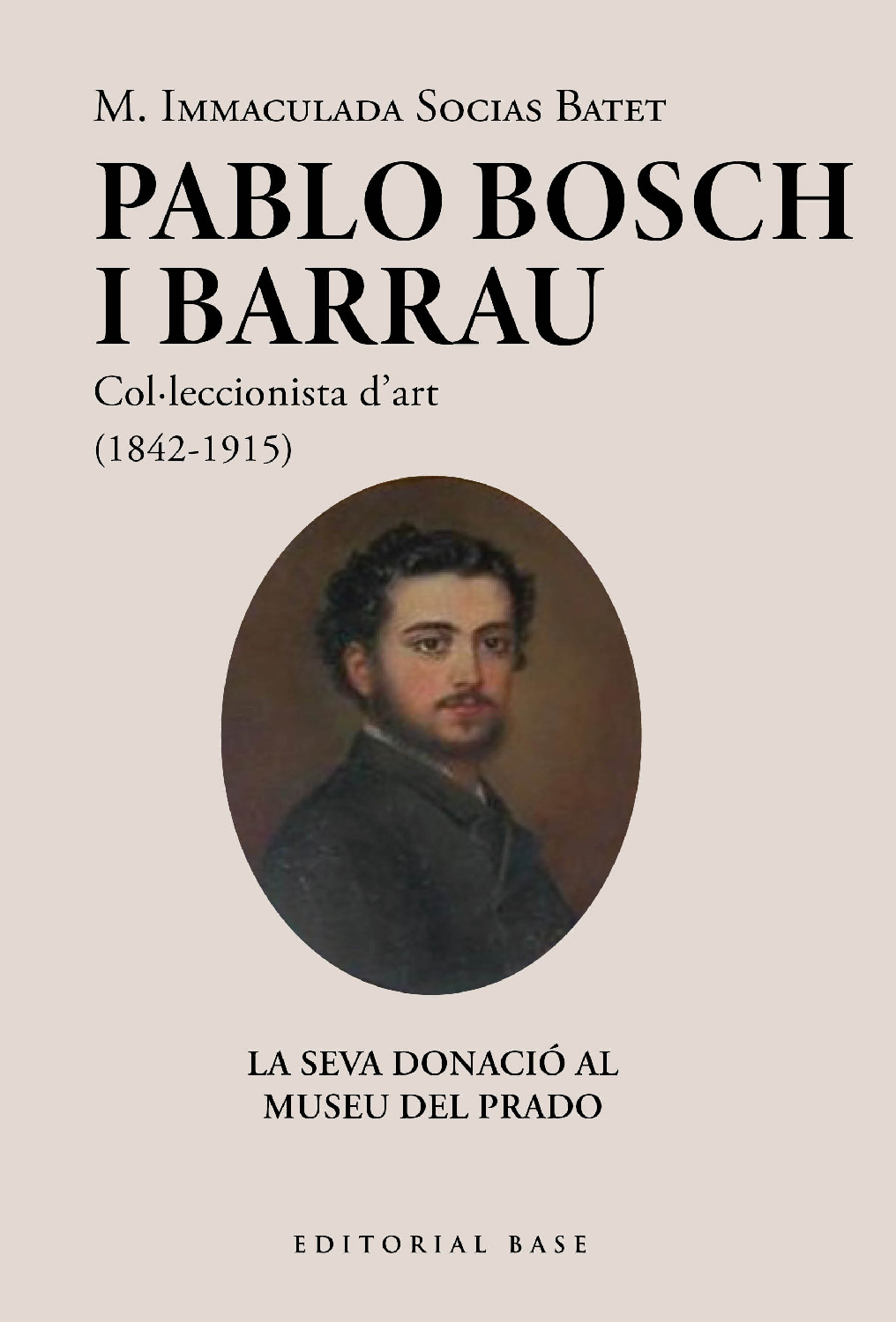 Pablo Bosch Barrau, col·leccionista d'art (1842-1915)