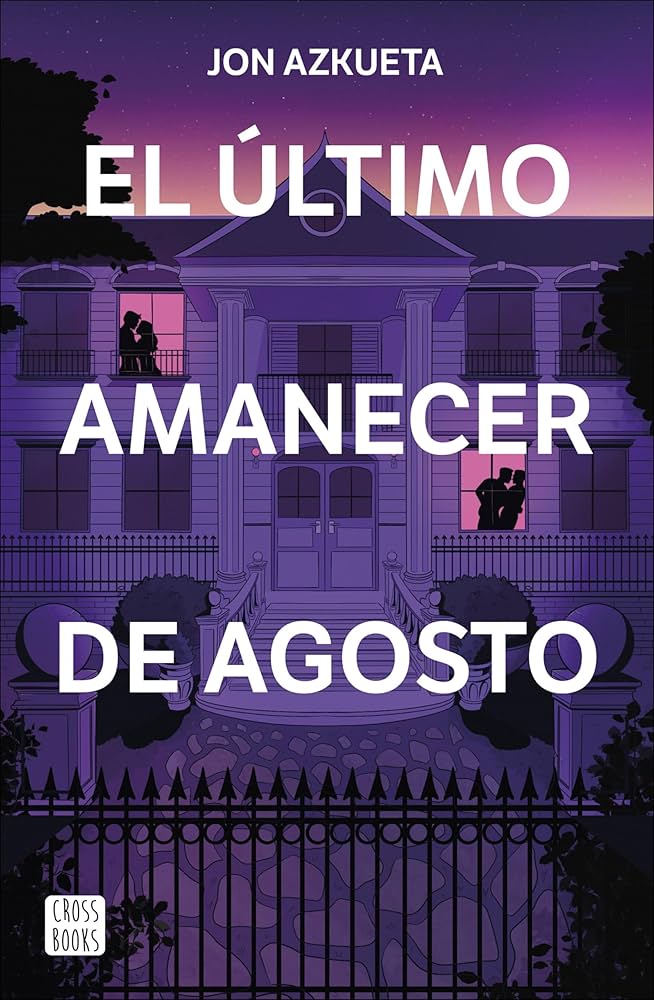 El último amanecer de agosto