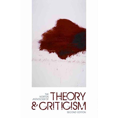 The Norton anthology of theory and criticism