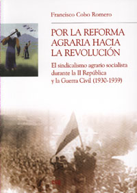 Por la reforma agraria hacia la revolución (2007)