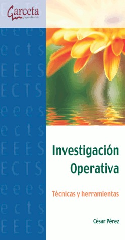 Investigación operativa . Técnica y herramientas