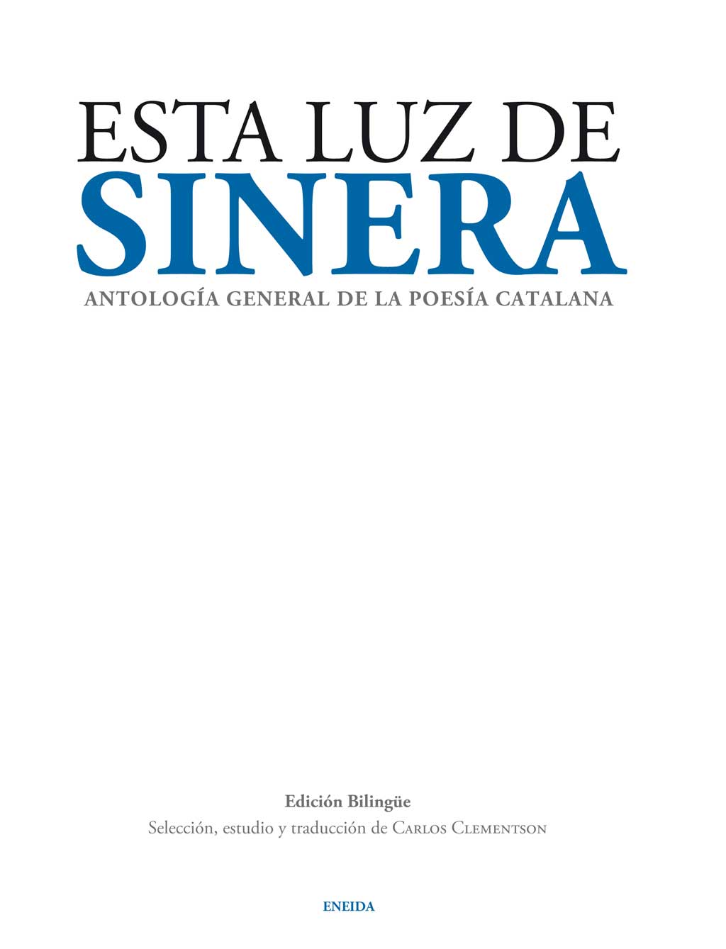 Esta luz de sinera