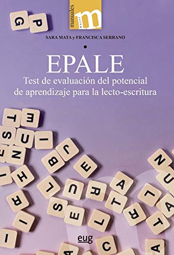 EPALE: Test de evaluación del potencial de aprendizaje para la lecto-escritura.