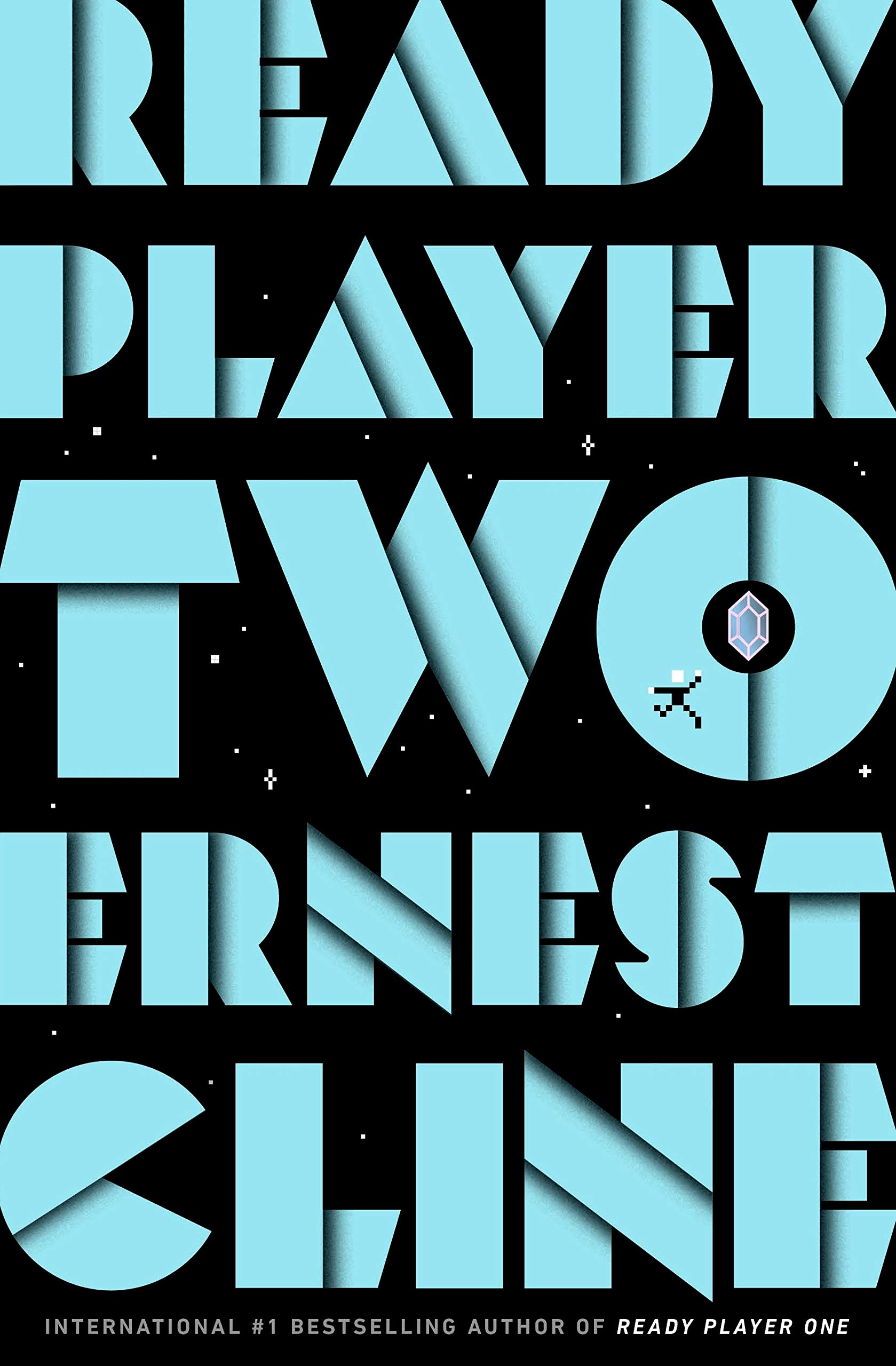 Ready Player Two ( The sequel to Ready Player One)