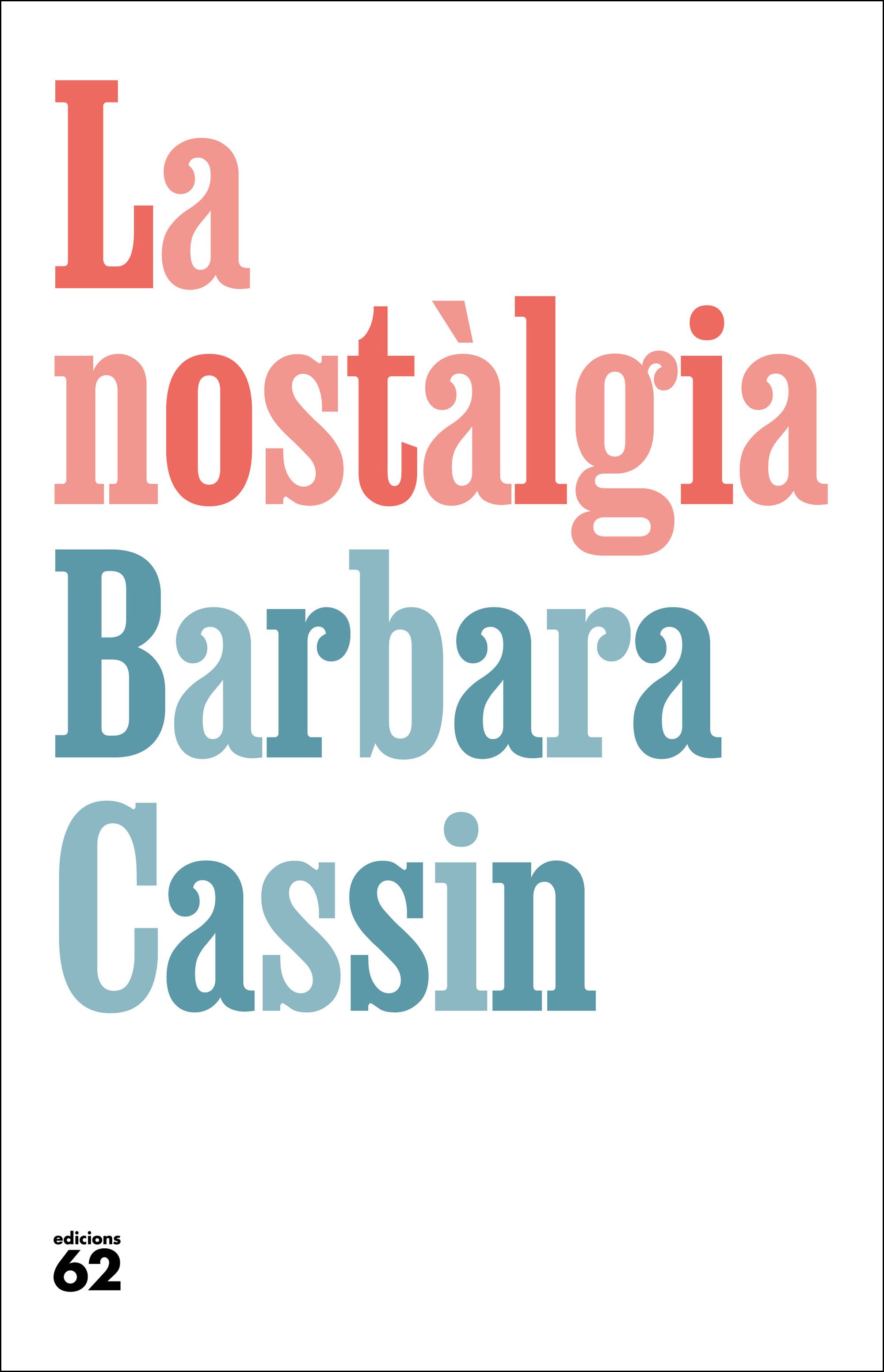 La nostàlgia: Ulisses, Enees, Arendt,