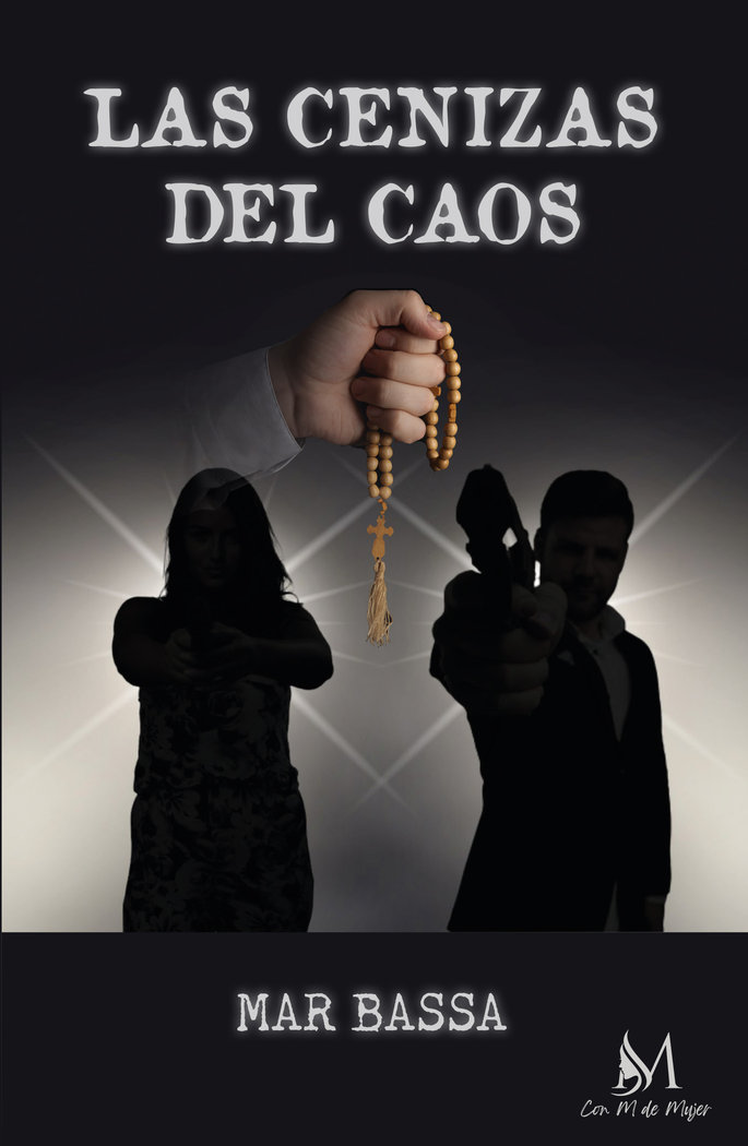 LAS CENIZAS DEL CAOS