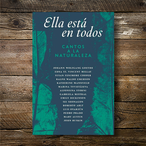 «Ella está en todos»: Cantos a la naturaleza