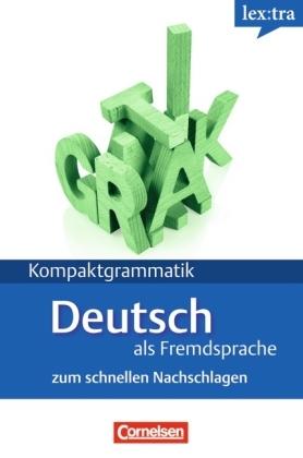 Lextra - Kompaktgrammatik. Deutsch als Fremdsprache