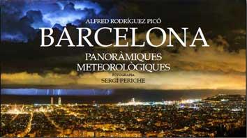 Barcelona. Panoràmiques meteorològiques