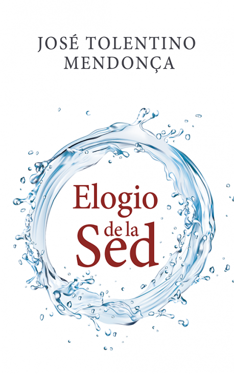 Elogio de la sed