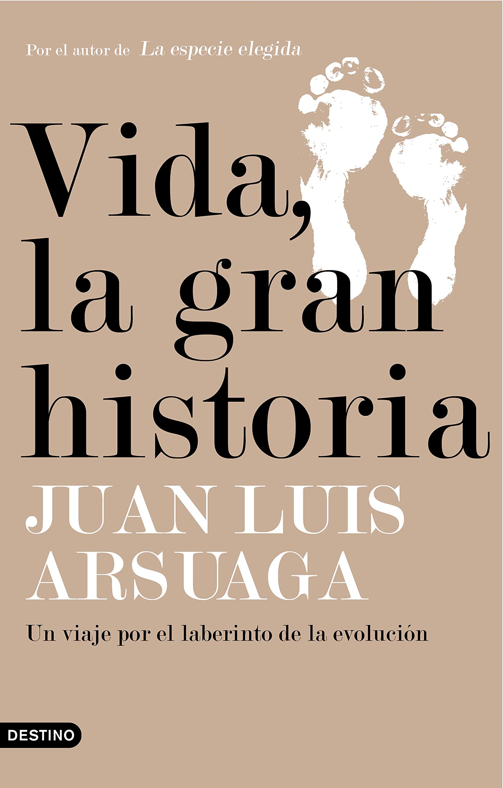 Vida, la gran historia. Un viaje por el laberinto de la evolución