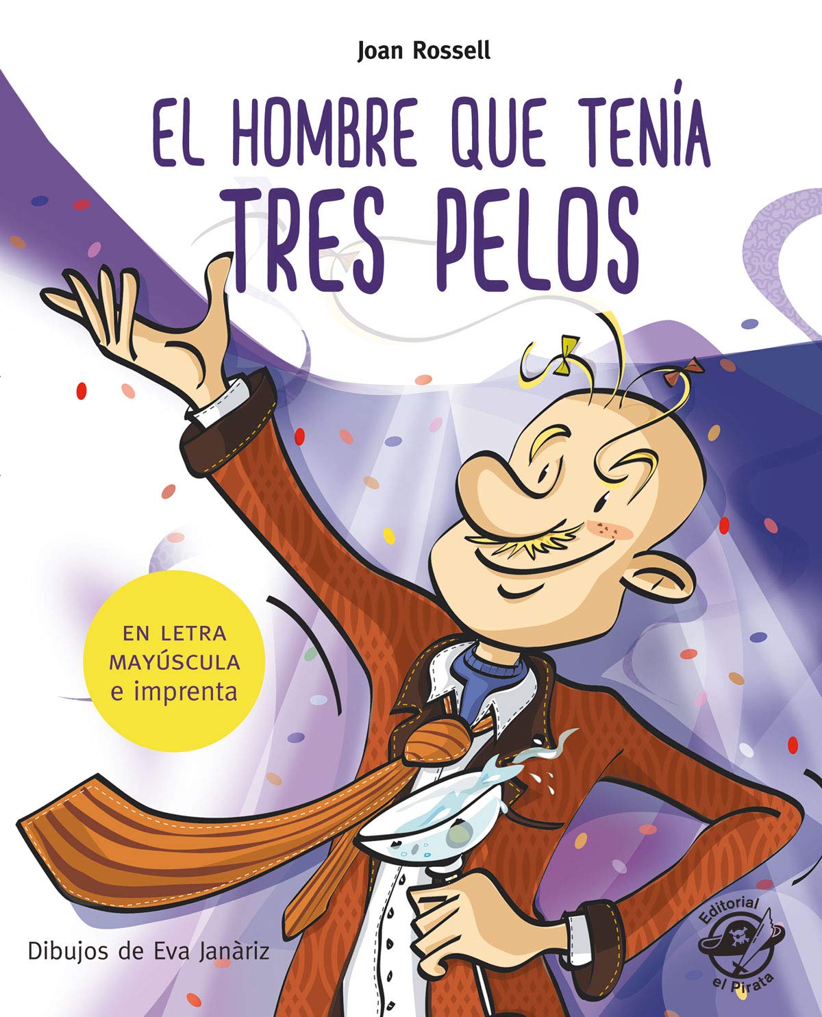 El hombre que tenía tres pelos