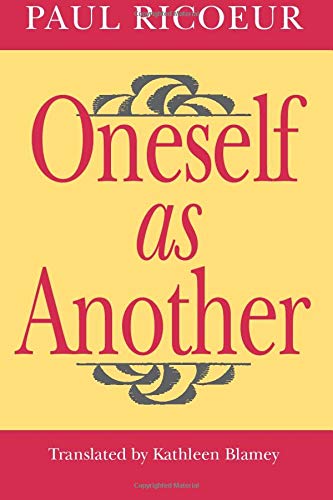 Oneself as Another