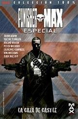 PUNISHER MAX ESPECIAL LA CAZA DE CASTLE