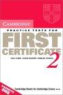 Cambridge Practice test for First certificate 2. Cassettes (2)