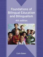 Foundations of Bilingual Education and Bilingualism