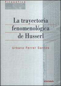 La trayectoria fenomenológica de Husserl