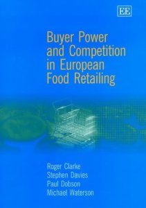 Buyer, Power and Competition in European Retailing