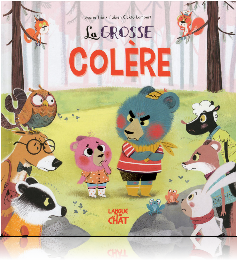 La grosse colère