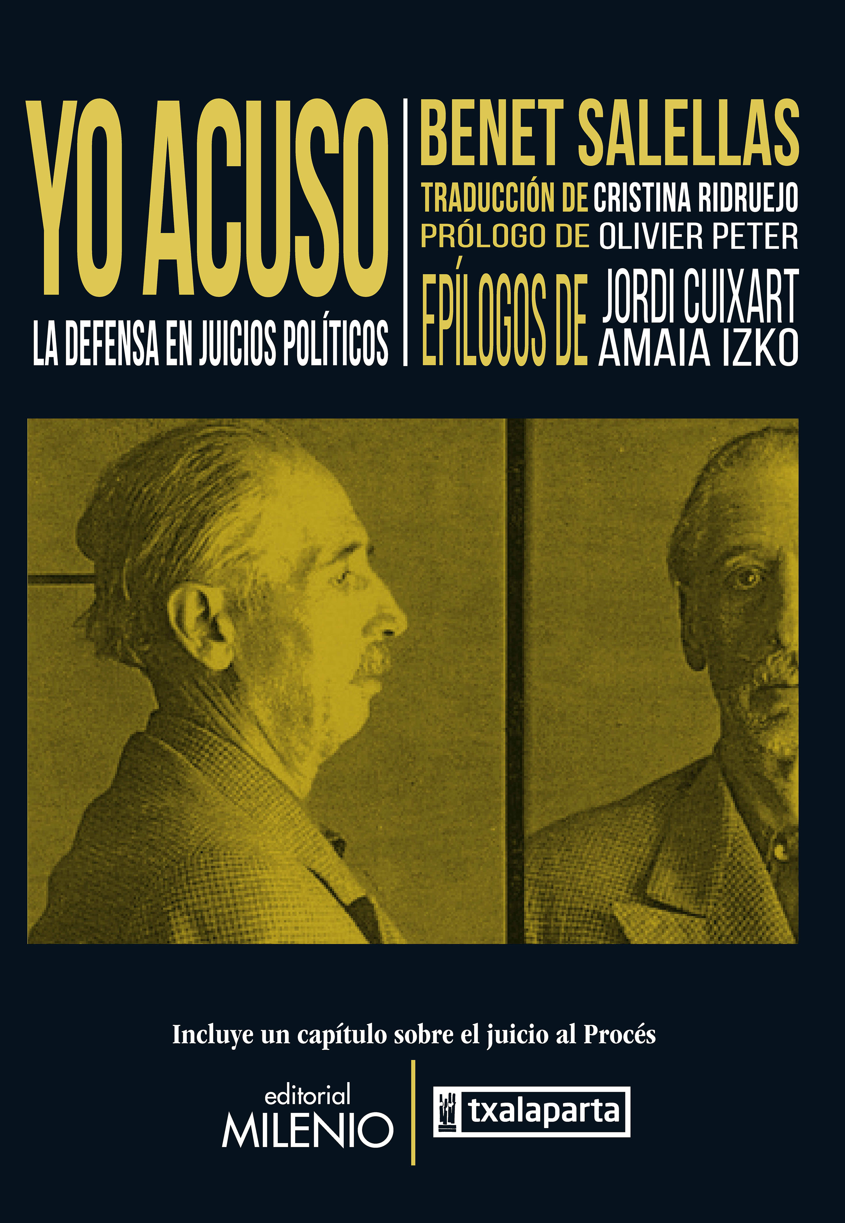 Yo acuso. La defensa en juicios políticos