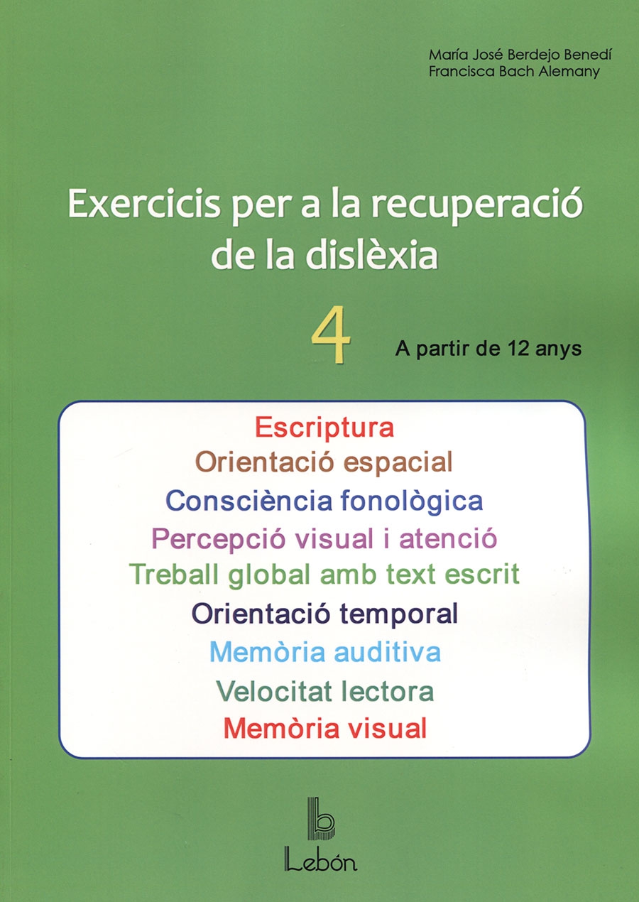 Exercicis per a la recuperació de la dislexia-4. A partir de 12 anys