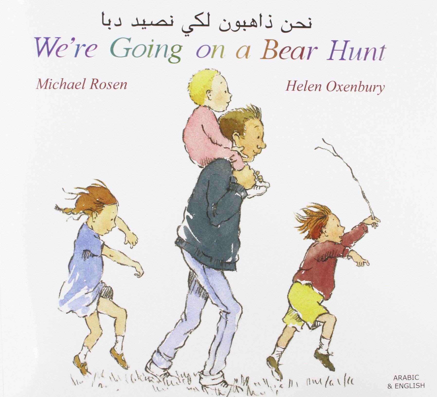 We're Going on a Bear Hunt in Arabic and English