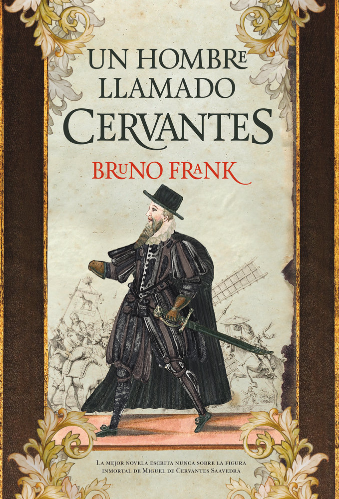 Un hombre llamado Cervantes