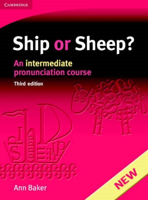 Ship or Sheep. An intermediate pronunciation course 3rd. ed.SIN CDS