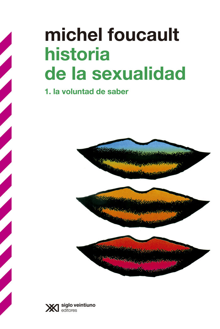 Historia de la sexualidad I. La voluntad de saber