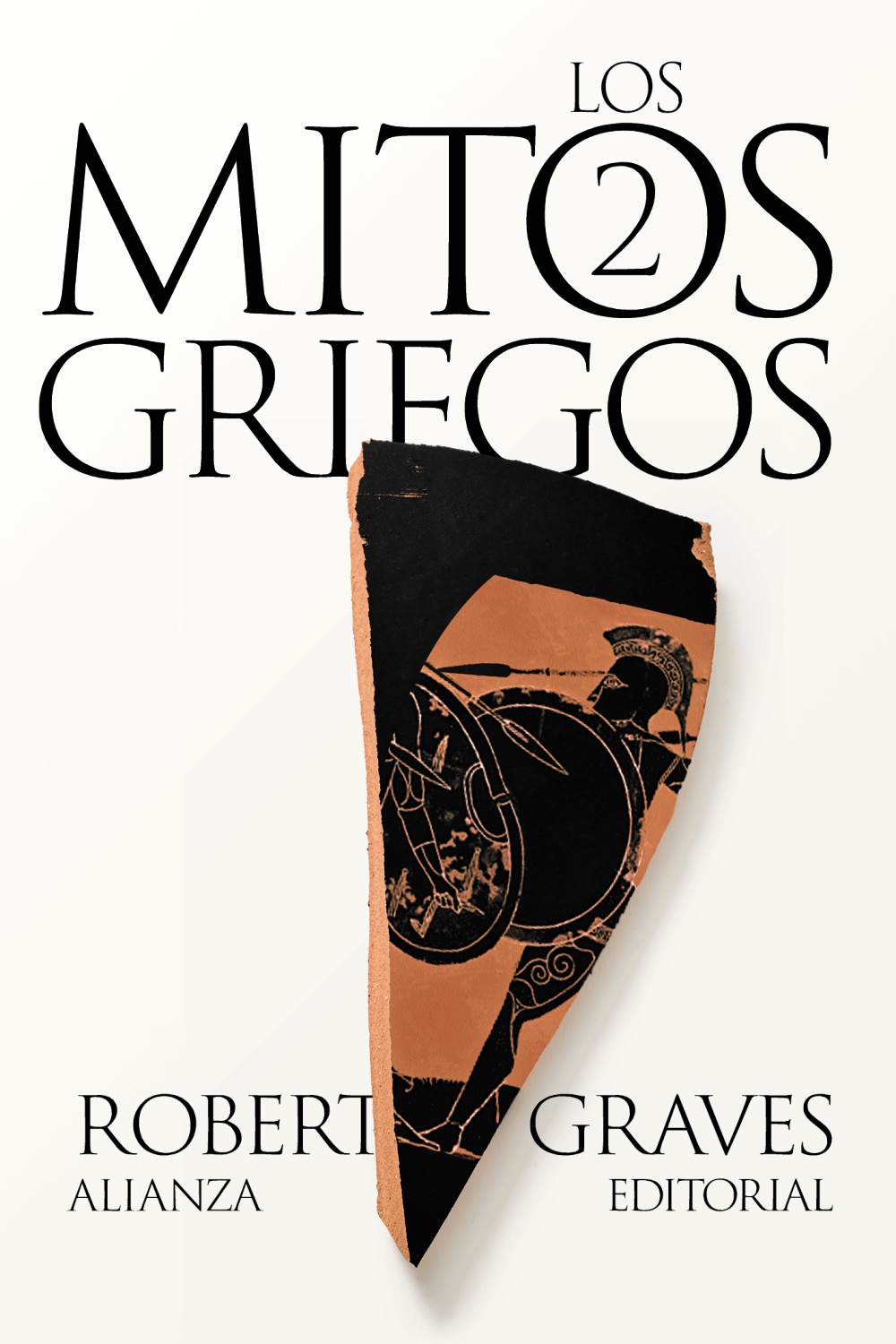 Los mitos griegos, 2 (Nueva edición)