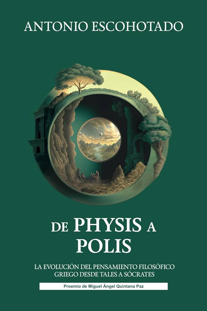 De Physis a Polis: la evolución del pensamiento filosófico griego desde Tales a Sócrates