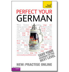 Perfect Your German Complete Course