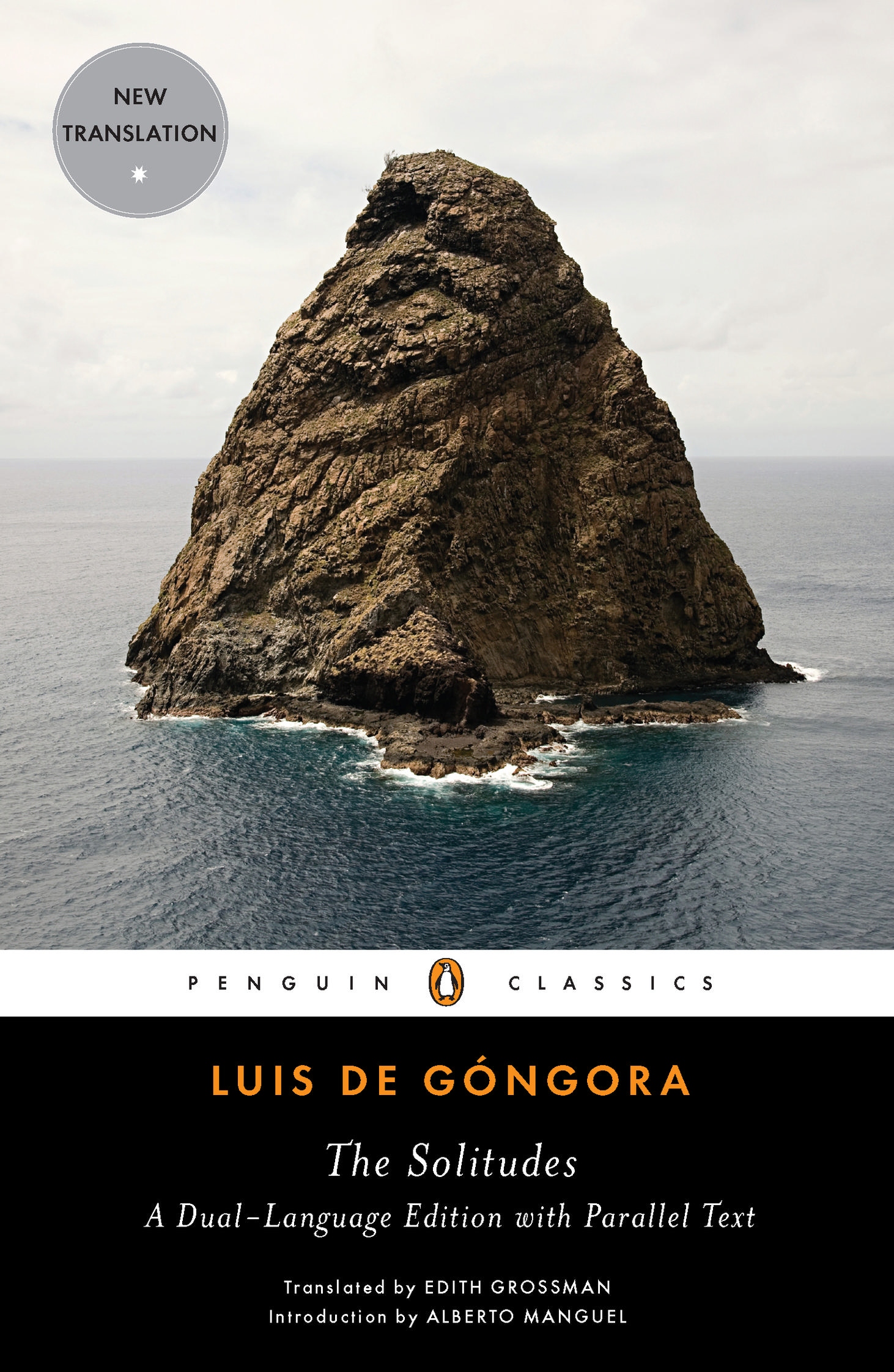 The Solitudes (A Dual-Language Edition with Parallel Text)