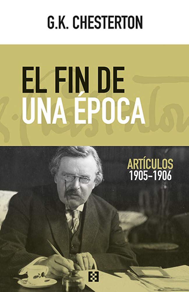 El fin de una época (Artículos, 1905-1906)