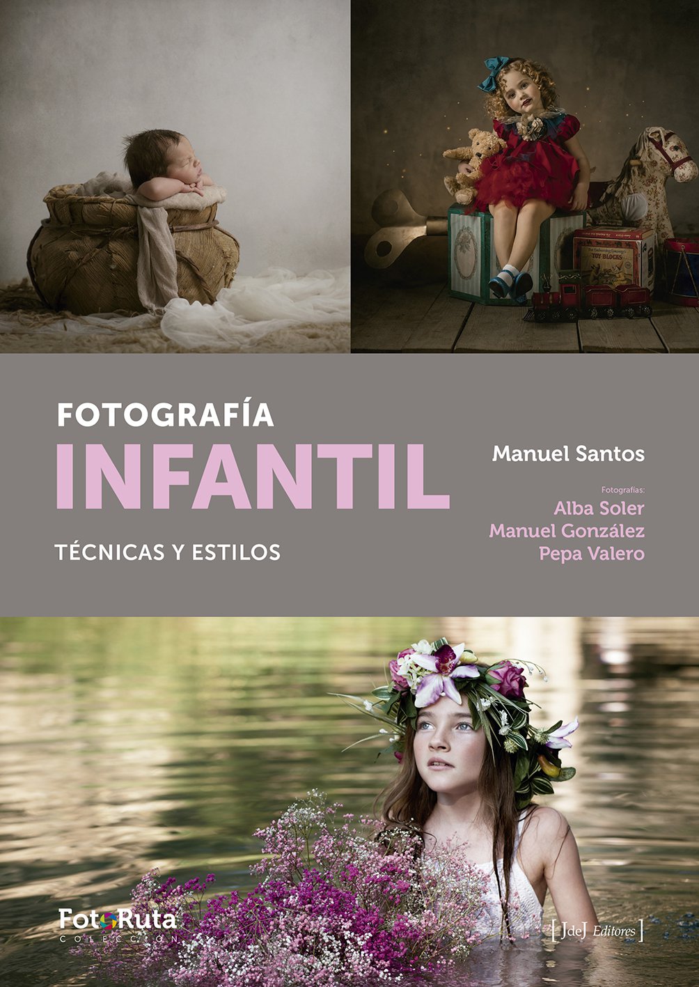 Fotografía infantil. Técnica y estilos