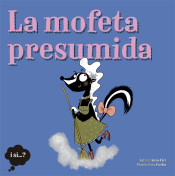 La mofeta presumida