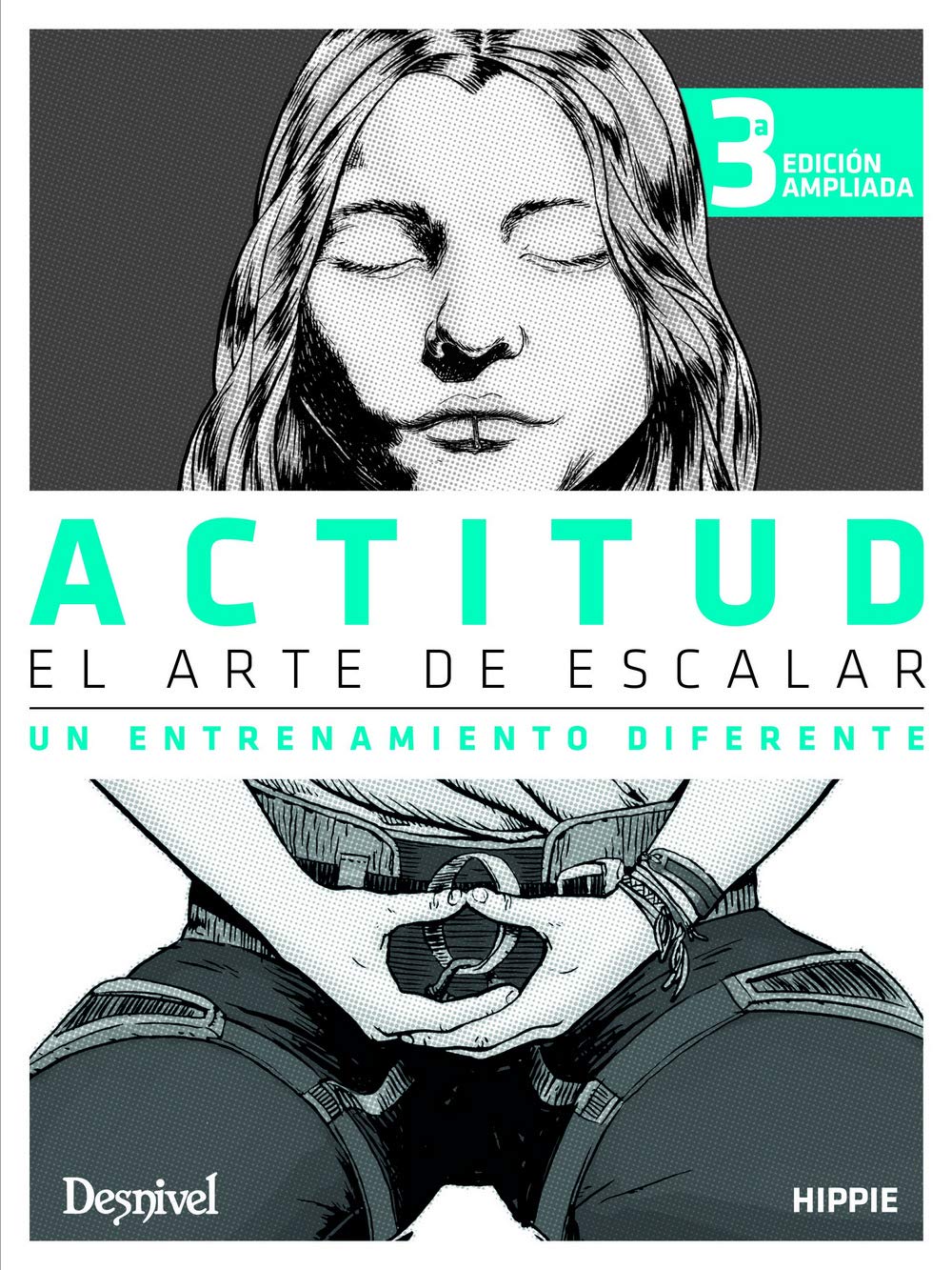 Actitud. El arte de escalar. Un entrenamiento diferente