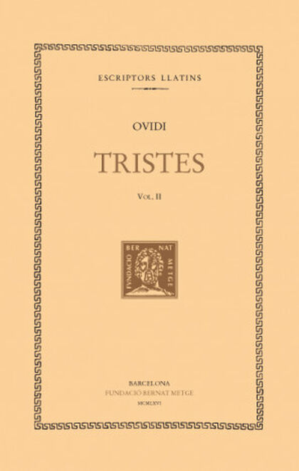 Tristes, vol. II i últim: llibres III-V