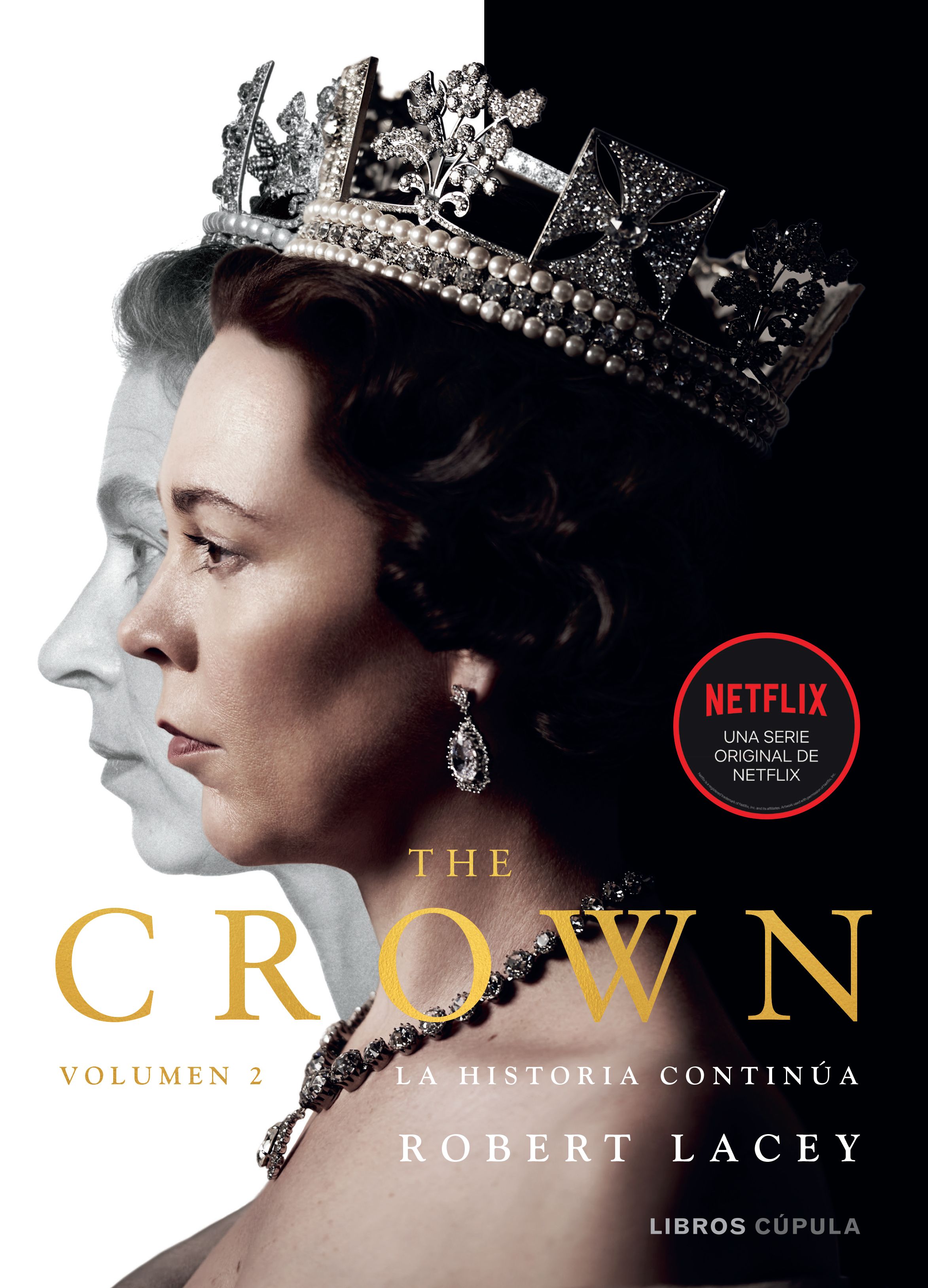 The Crown. La historia continúa. Vol. 2