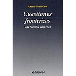 Cuestiones fronterizas (Una filosofía simbólica)