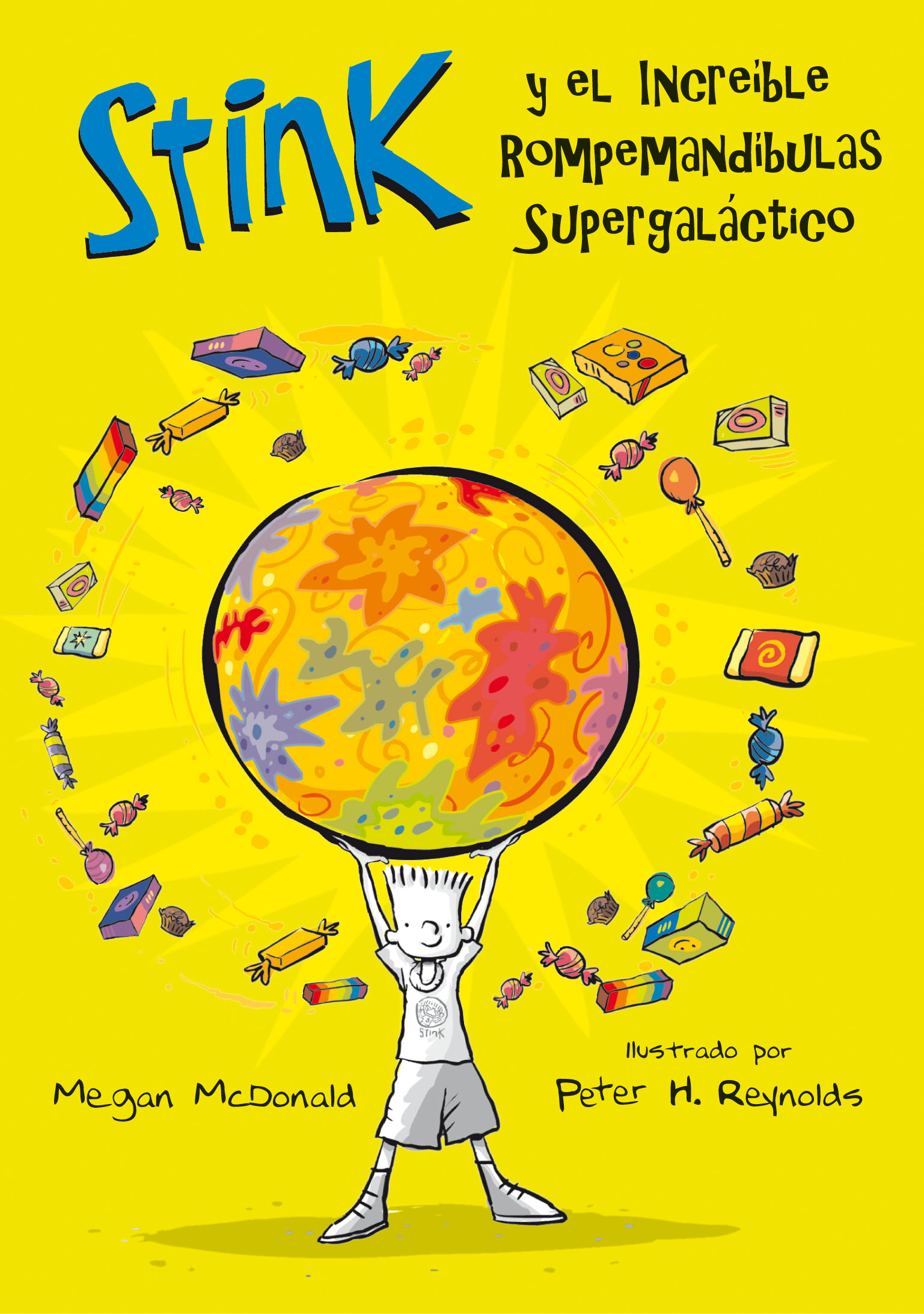 Stink y el increíble rompemandíbulas supergaláctico