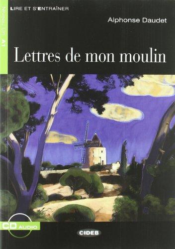 Lettres de mon moulin. A1 (Livre + Audio CD)