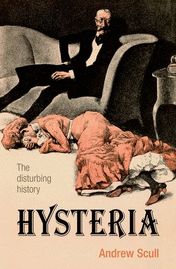 Hysteria. The disturbing history