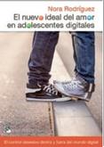 El nuevo ideal del amor en adolescentes digitales