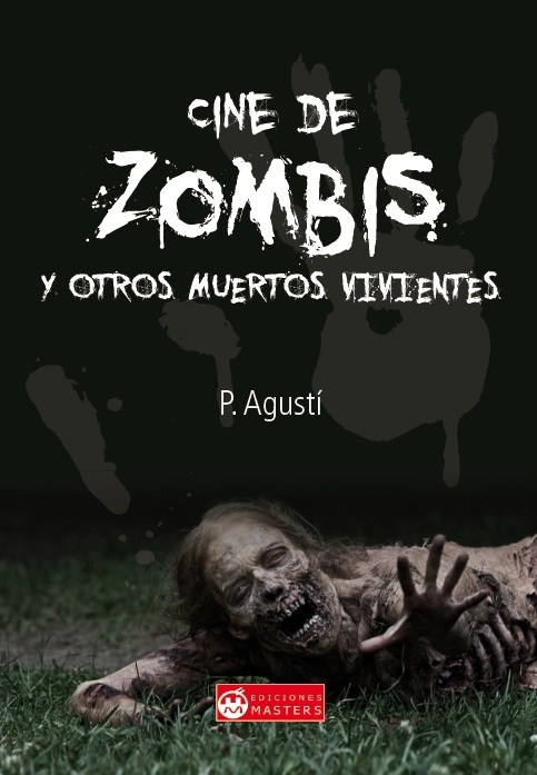 Cine de zombis y otros muertos vivientes