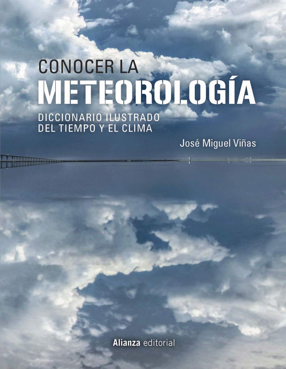 Conocer la Meteorología. Diccionario ilustrado del tiempo y el clima